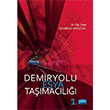 Demiryolu Eya Tamacl 1 Selminaz Adgzel Nobel Akademik Yaynclk