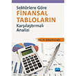 Sektrlere Gre Finansal Tablolarn Karlatrmal Analizi ahap Kavcolu Nobel Akademik Yaynclk