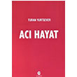 Ac Hayat Turan Yurtsever Can Yaynlar Ali Adil Atalay