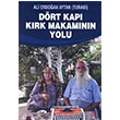 Drt Kap Krk Makamnn Yolu Ali Erdoan Aytan Can Yaynlar Ali Adil Atalay