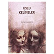 Uslu Kelimeler Mustafa Karademir Altn Post Yaynclk