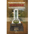 Yerel ve Ulusal Boyutlaryla Teoride ve Pratikte Vatanseverlik Gece Akademi