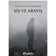 Sis ve Aray Hseyin alayan Babek Yaynlar