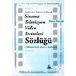 Sinema Televizyon Video Terimleri Szl Sema Fener Yitik lke Yaynlar