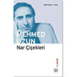 Nar iekleri Mehmed Uzun thaki Yaynlar