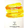 Focus On Extra Tests Ankara Dil Akademisi