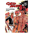 Corto Maltese 3 Git Gidebildiin Kadar Hugo Pratt Yap Kredi Yaynlar