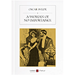 A Woman of No Importance Oscar Wilde Karbon Kitaplar