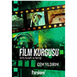Film Kurgusu Tarihi Kuram ve Teknii Cem Yldrm Parmen Yaynlar