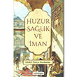 Huzur Salk ve man Abdl Yahya Korkmaz Kardelen Yaynlar