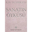 Sanatn yks E. H. Gombrich Remzi Kitabevi