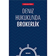 Deniz Hukukunda Brokerlik Sekin Yaynevi