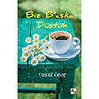 Biz Baka Dtk Yusuf zer Az Kitap
