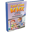 Kalbi Krk Bebek lknur Ik Hepsi ocuk Yaynevi