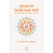 Snnetin slam`daki Yeri Mslman Birey ve Toplum in nemi Enver Sinan Malko Nida Yaynclk