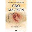 Cro Magnon Brian Fagan Say Yaynlar