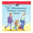 Elif Babaannesiyle Dedesini Ziyaret Ediyor Liane Schneider  Bankas Kltr Yaynlar