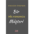 Bir Milyonuncu Mteri Nehir rper Bar Kitap Yaynlar