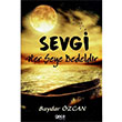 Sevgi Her eye Bedeldir Baydar zcan Gece Kitapl