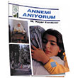 Annemi Anyorum M. Yaar Kandemir Damla Yaynevi