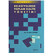 Belediyelerde Toplam Kalite Ynetimi Ercan ztemel Deiim Yaynlar