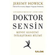 Doktor Sensin Jeremy Howick Salon Yaynlar