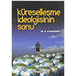 Kreselleme deolojisinin Sonu Ali Kemal Grbz Deiim Yaynlar
