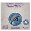 Kendin Olmak Delphinus Bilgeliyle Niyetler Koyarak Nefes almak Delphinus Yaynclk