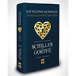iirlerinin Aynasnda Schiller ve Goethe Katharina Mommsen tken Neriyat