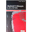 Maktell Hseyin B.Ali B. Ebi Talib mam Taberani nsz Yaynclk
