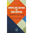 Dnya Dil Sistemi ve Dini Sylem Nadim Macit Sarka Yaynlar