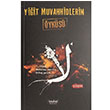 Yiit Muvahhidlerin yks Tevhid Basm ve Yayn
