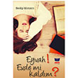 Eyvah Evde mi Kaldm Becky Monson Net Kitap