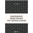 Cumhurbakanl Hkmet Sisteminde Yerel Ynetimler ve Denetimi Enver Saliholu Marmara Belediyeler Birlii Kltr Yaynlar