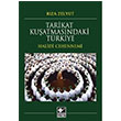Tarikat Kuatmasndaki Trkiye Rza Zelyut Kaynak Yaynlar