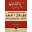 Anadili Arapa Olmayanlar in Arapa Dersleri - Durusu`l-Luati`l-Arabiyye 1 Ravza Yaynlar