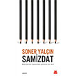 Samizdat - Hakikatlere Dayanacak Gcnz Var M Krmz Kedi Yaynlar