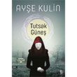 Tutsak Gne Everest Yaynlar