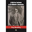 A Bid for Fortune or Dr Nikolas Vendetta Guy Boothby Tropikal Kitap