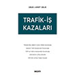Trafik  Kazalar Sekin Yaynevi