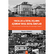 Yoksulluk Ve Sosyal Dlanma Asndan Yoksul Sosyal Konutlar Dora Basm Yayn