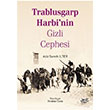 Trablusgarp Harbi`nin Gizli Cephesi Aziz Samih lter olpan Kitap