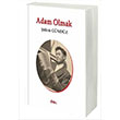 Adam Olmak kr Gndz Etki Yaynlar