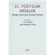 21. Yzylda Krizler Dnen Uluslararas Sistemde Devletler Der Yaynlar
