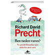 Ben Neden Varm? Richard David Precht Pegasus Yaynlar