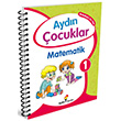 Aydn ocuklar Anaokulu 5+ Ya Matematik 1 Aydn Yaynlar