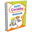Aydn ocuklar Anaokulu 5+ Ya Matematik 2 Aydn Yaynlar