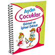 Aydn ocuklar Grsel ve itsel Dikkat 1 Anaokulu 5 Ya Aydn Yaynlar