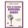 Etkili ve Baarl Konuma Sanat Adil Mavi Yediveren Yaynlar