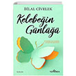 Kelebein Gnl Bilal Civelek Yediveren Yaynlar